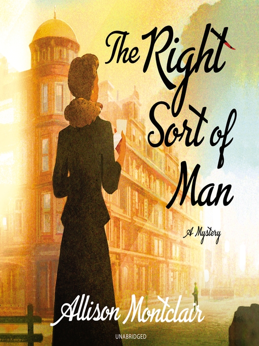 Title details for The Right Sort of Man by Allison Montclair - Wait list
